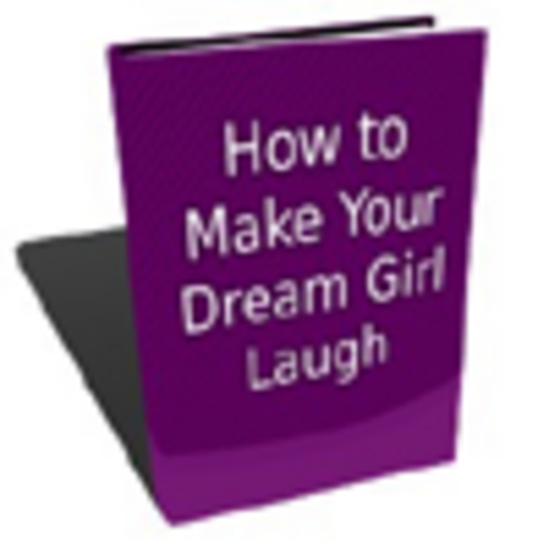 Product picture How to Make Your Dream Girl Laugh